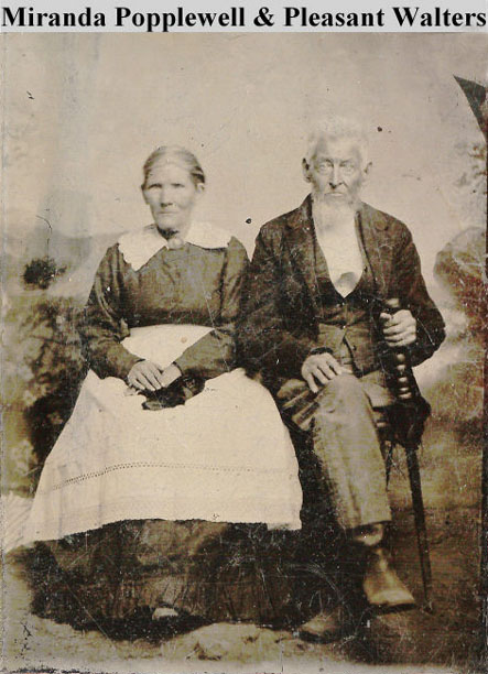Pleasant L. Walters (1812-189?) and Miranda Popplewell Paul Walters from a tintype photo scanned by 
